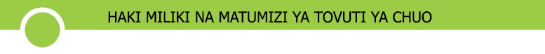 HAKI MILIKI NA MATUMIZI YA TOVUTI YA CHUO CHA SANAA DAR ES SALAAM
